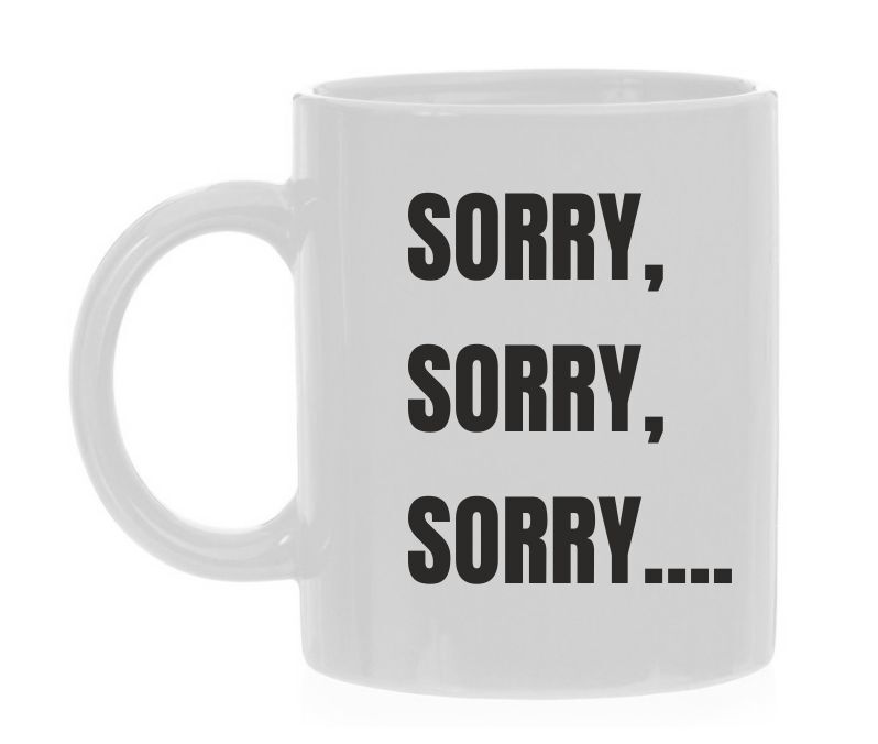 Mok sorry sorry sorry vergeten per ongeluk