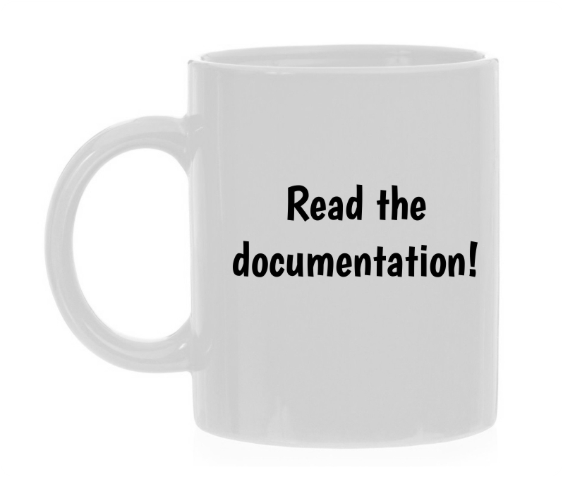 Mok voor op het werk Read the documentation!