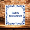 foto 2 Regeltje Read the documentation tegeltje voor op kantoor