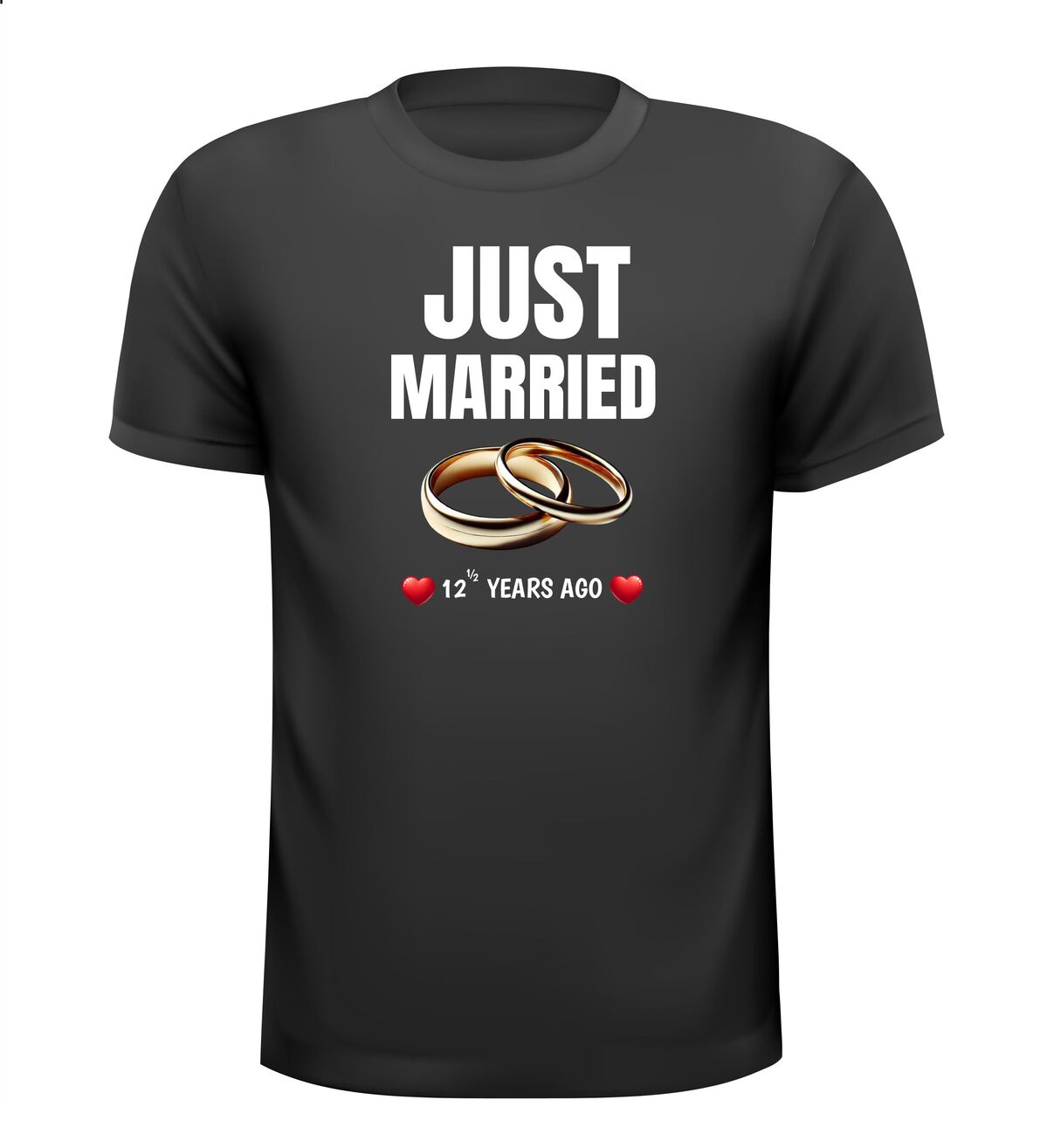 T-shirt Just Married 12 and halve years ago pas getrouwd twaalf en half jaar geleden jaar geleden! 