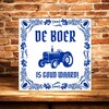 foto 3 Tegeltje de boer is goud waard spreukentegel trots op de boeren