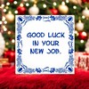 foto 3 Tegeltje good luck in your new job succes met je nieuwe baan