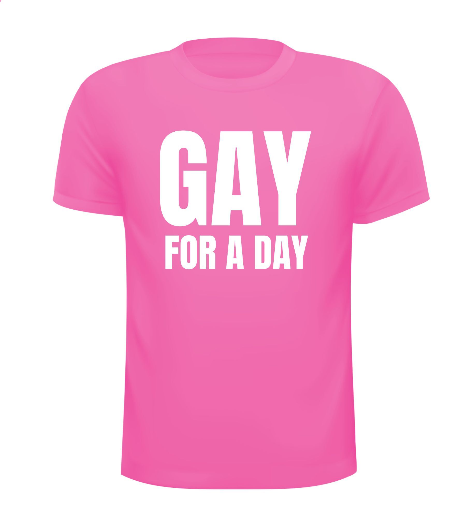 Roze T-shirt Gay for a day