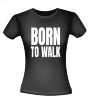 foto 2 Shirt born to walk wandel vierdaagse leuk voor een wandel evenement