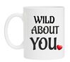 Mok voor Valentijn wild about you