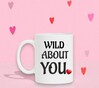 foto 4 Mok voor Valentijn wild about you