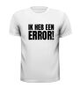 foto 3 T-shirt ik heb een error!