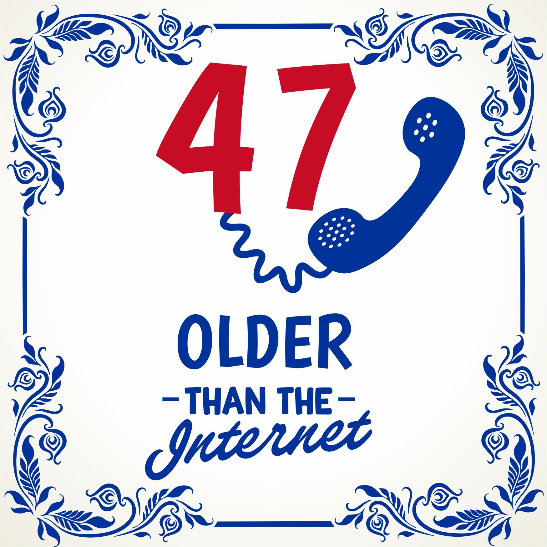 47 jaar ouder dan het internet grappige tegel voor een 47ste verjaardag