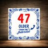 foto 4 47 jaar ouder dan het internet grappige tegel voor een 47ste verjaardag