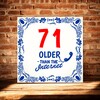 foto 3 71 jaar older than the internet tegeltje full colour