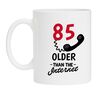 foto 1 Grappige leeftijd mok 85 jaar older than the internet