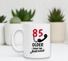 foto 4 Grappige leeftijd mok 85 jaar older than the internet