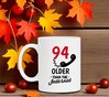foto 3 Leeftijd mok grappig voor een 94 jarige older than the internet