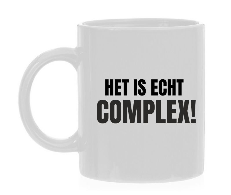 Mok het is echt complex!