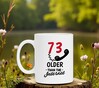 foto 3 Mok verjaardag voor 73 jaar ouder dan het internet