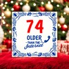 foto 3 Older than the internet tegel 74 jaar Leuk cadeau tegeltje voor 74ste verjaardag