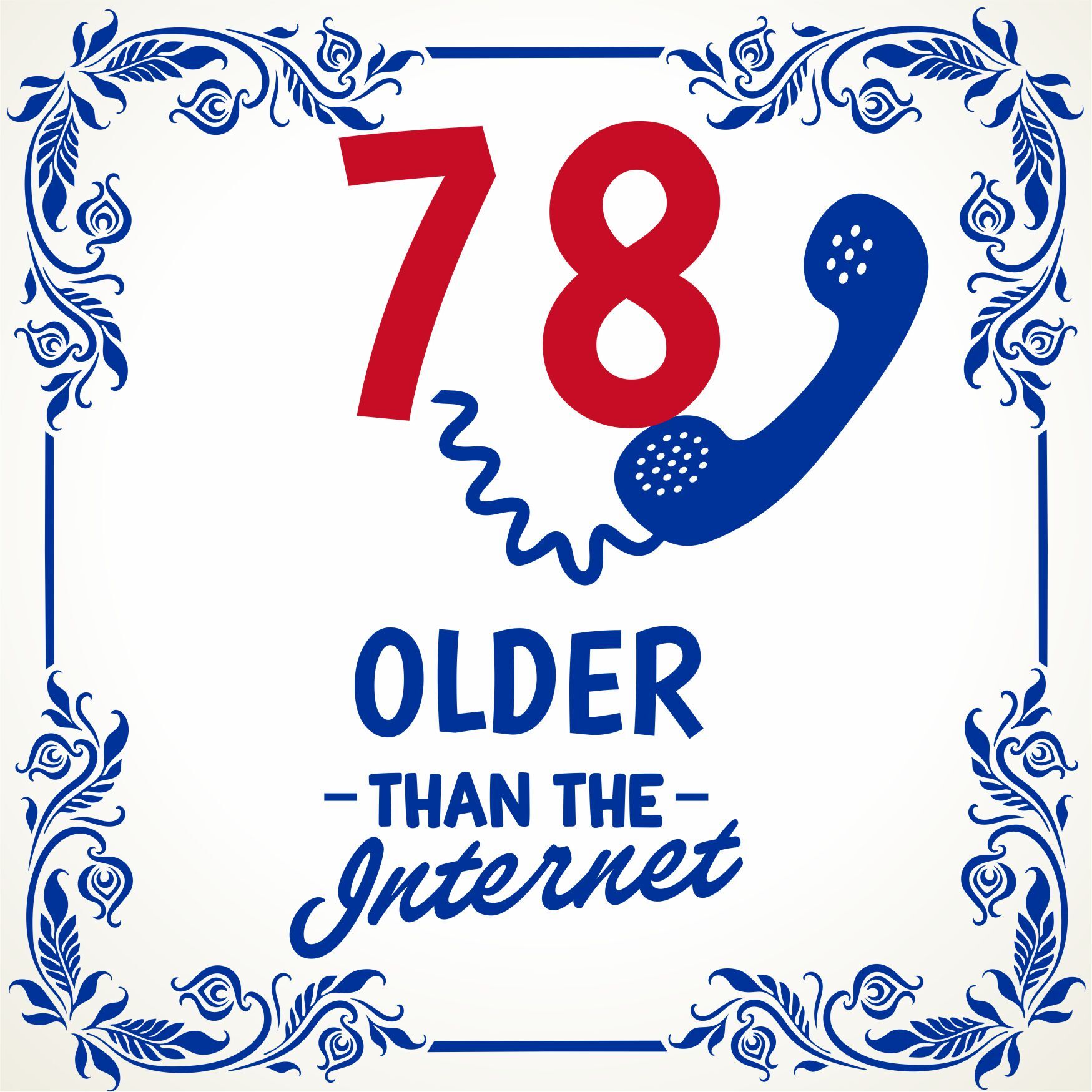 Older than the internet tegel 78 jaar leuke verjaardagstegel