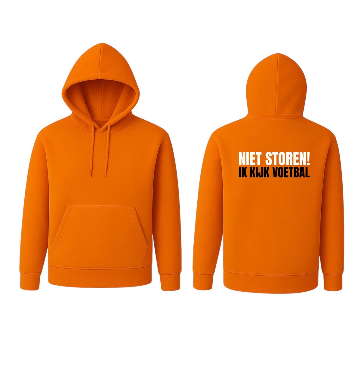 Oranje Hoodie niet storten ik kijk voetbal