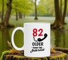 foto 2 Prachtige leeftijd mok 82 jaar en ouder dan het internet! grappig leuk maf