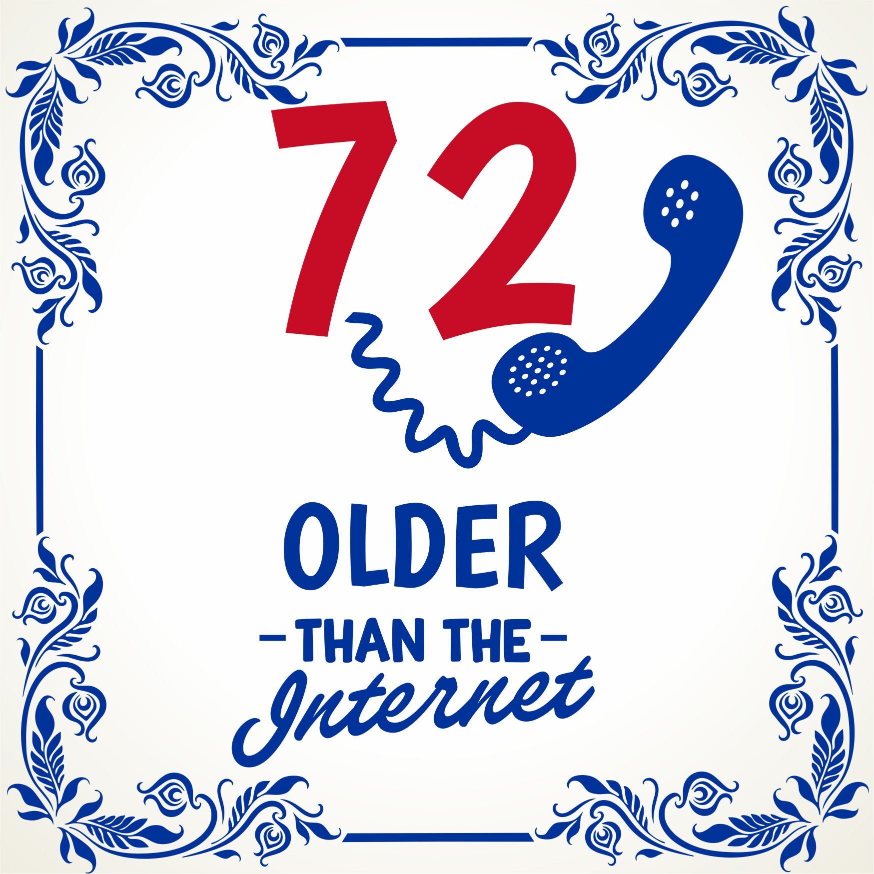 Spreukentegel 72 jaar older than the internet verjaardag