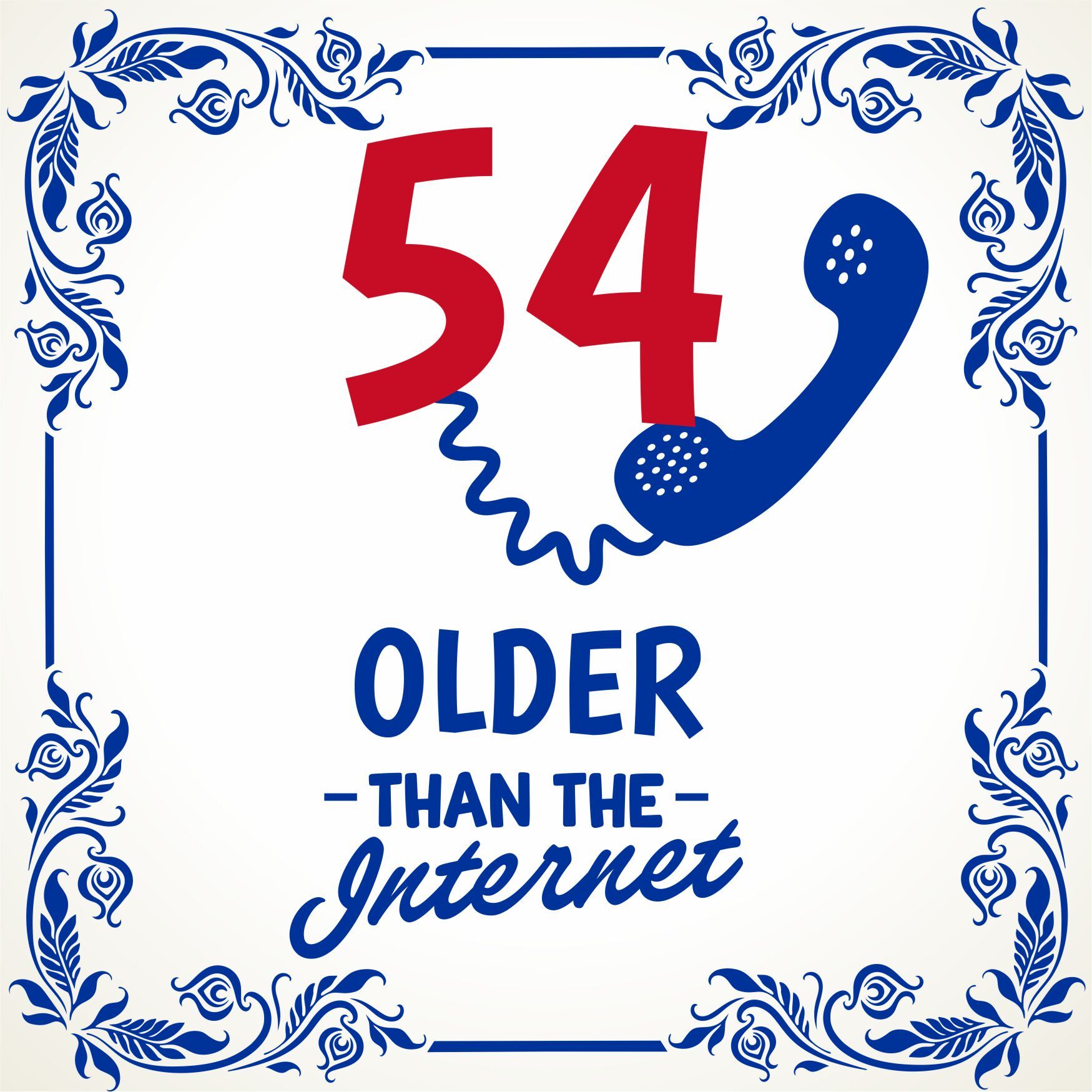 Spreukentegeltje cadeau 54ste verjaardag 54 older than the internet.