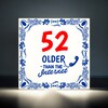 foto 2 Tegel met grappige internet tekst 52 older than the internet