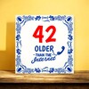 foto 3 tegeltje met leuke tekst internet verjaardag 42 jaar