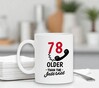 foto 2 Verjaardags mok leeftijd koffie mok voor hem of haar die 78 jaar wordt. ouder dan het internet grappig