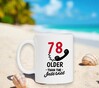 foto 3 Verjaardags mok leeftijd koffie mok voor hem of haar die 78 jaar wordt. ouder dan het internet grappig