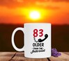 foto 2 verjaardagsmok leeftijd mok 83 jaar en ouder dan het internet