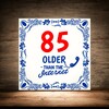 foto 3 85 jaar older than the internet tegel 15 x 15 cm full colour