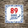 foto 4 89 jaar older than the internet full colour tegel orgineel en grappig