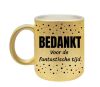 Gouden glitter mok bedankt voor de fantastische tijd afscheidscadeau