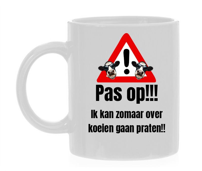 Grappige koffie mok voor een boer pas op ik kan zomaar over koeien gaan praten