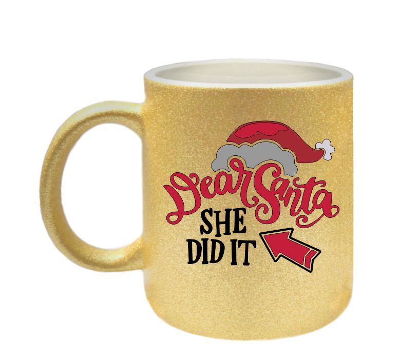 kerst mok glitter goud dear santa she did it!