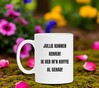 foto 4 Koffie mok Ochtendhumeur jullie kunnen komen! Ik heb m’n koffie al gehad!