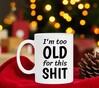 foto 2 Mok i'm too old for this shit