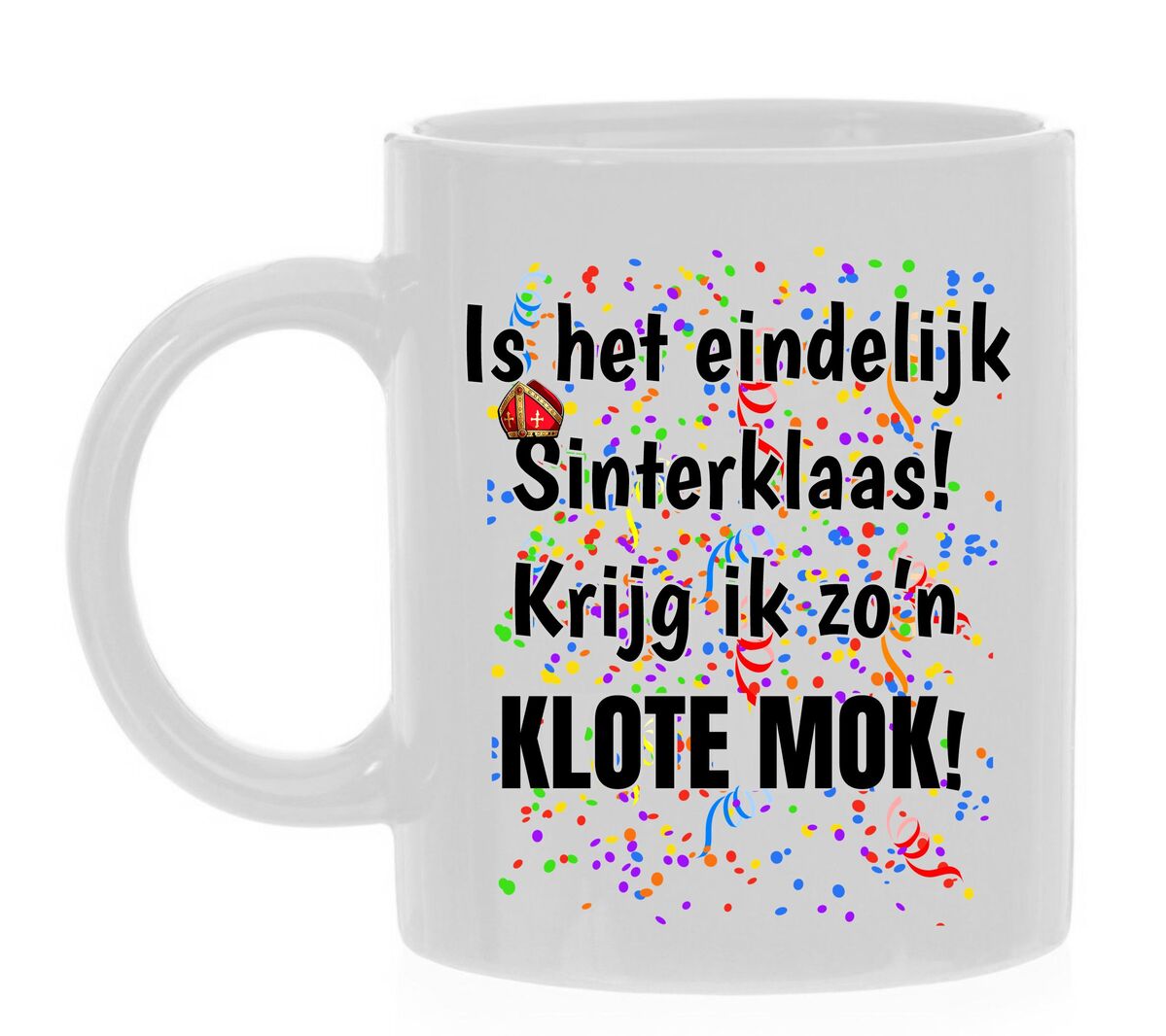 Mok is het eindelijk sinterklaas krijg ik zo'n klote mok surprise cadeau Sinterklaasfeest