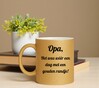 foto 4 Mok Opa, Het was wéér een dag met een gouden randje! glitter mok goud