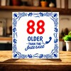 foto 4 Ouder dan het internet tegel 88 jaar grappig en orginele spreukentegel