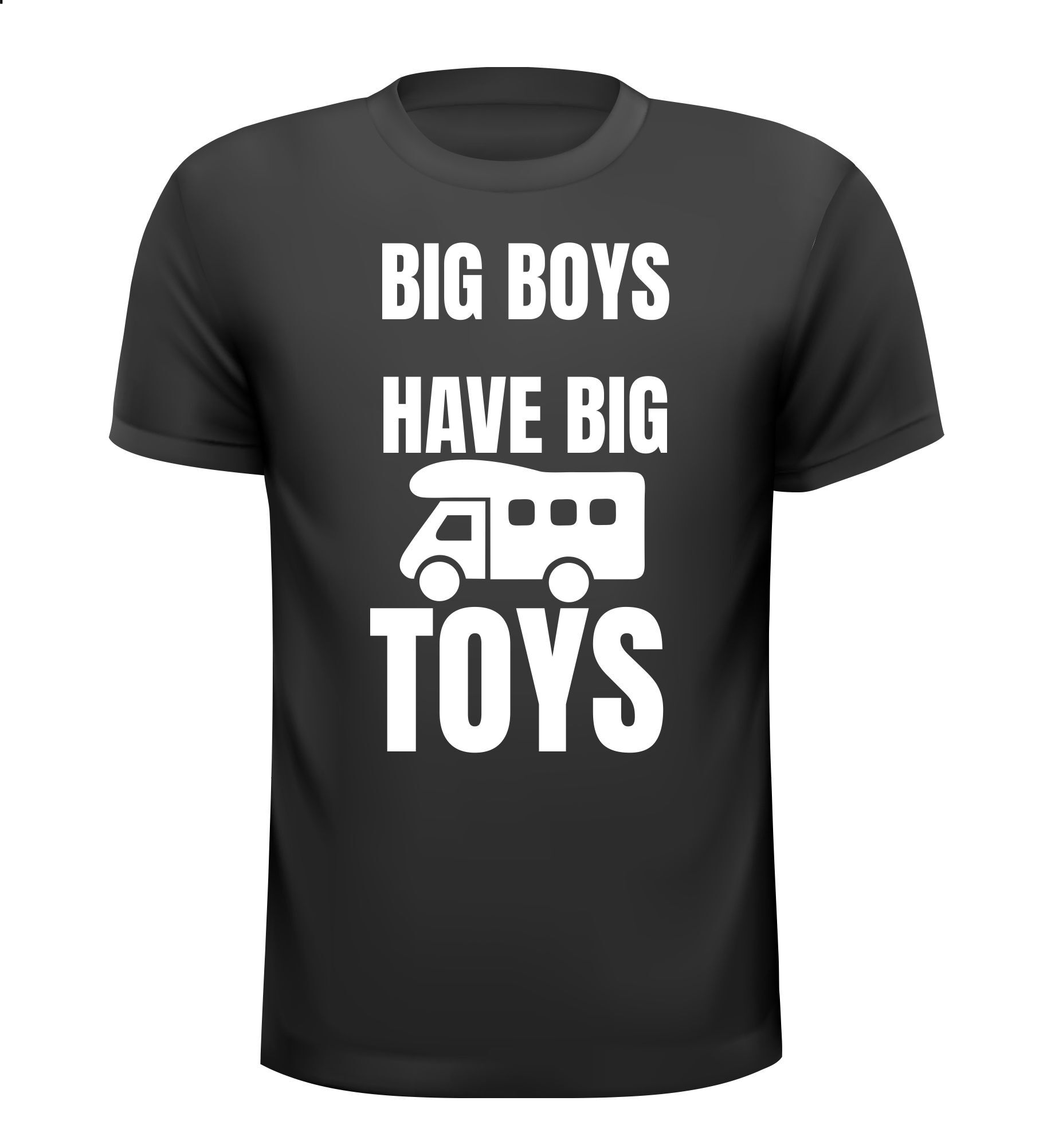 Shirtje voor de camper liefhebber big boys have big toysl leuk grappig stoer