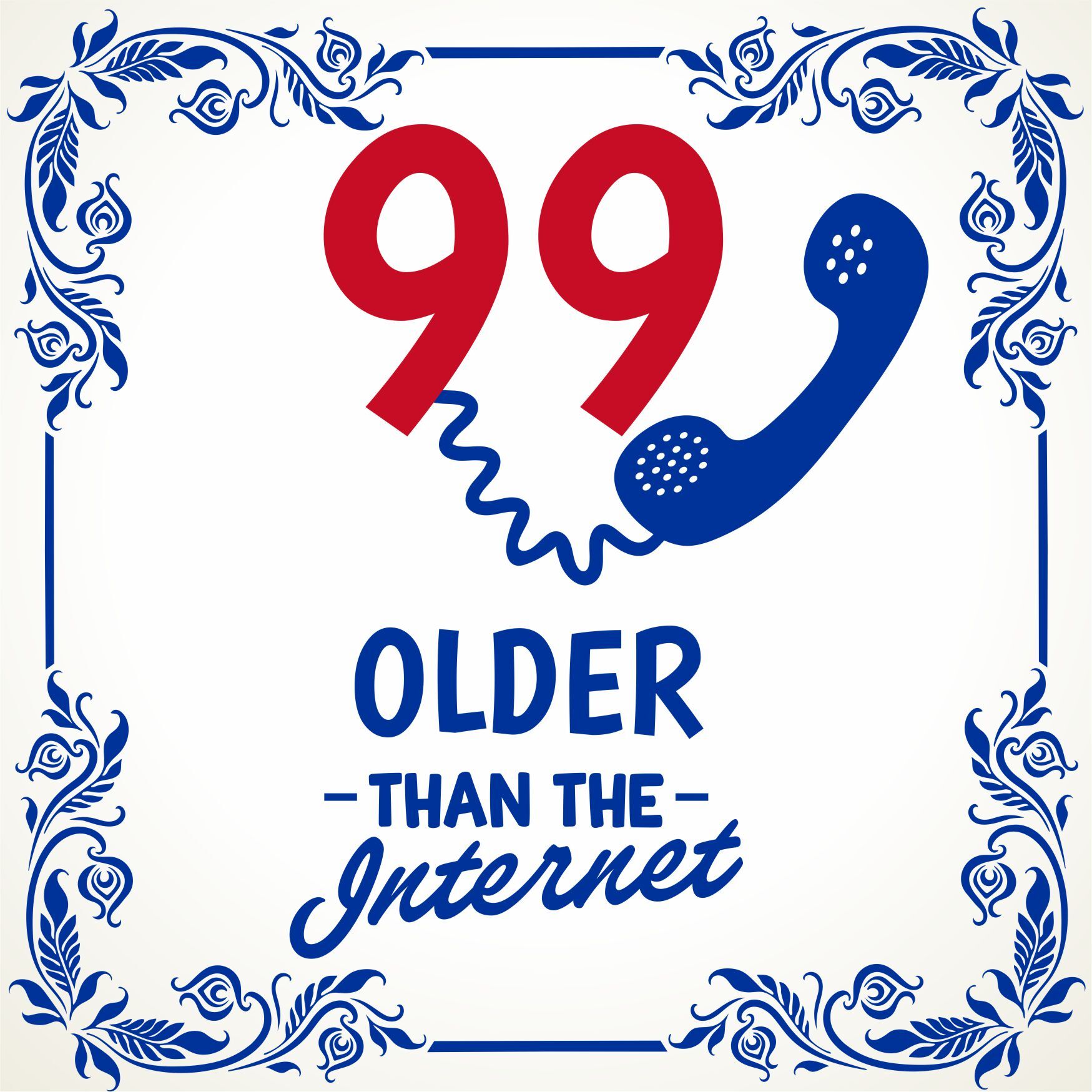 Spreukentegeltje 99 jaar older than the internet 