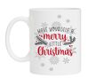 Mok voor kerst have yourself a merry little Christmas grappige pet voor de kerst