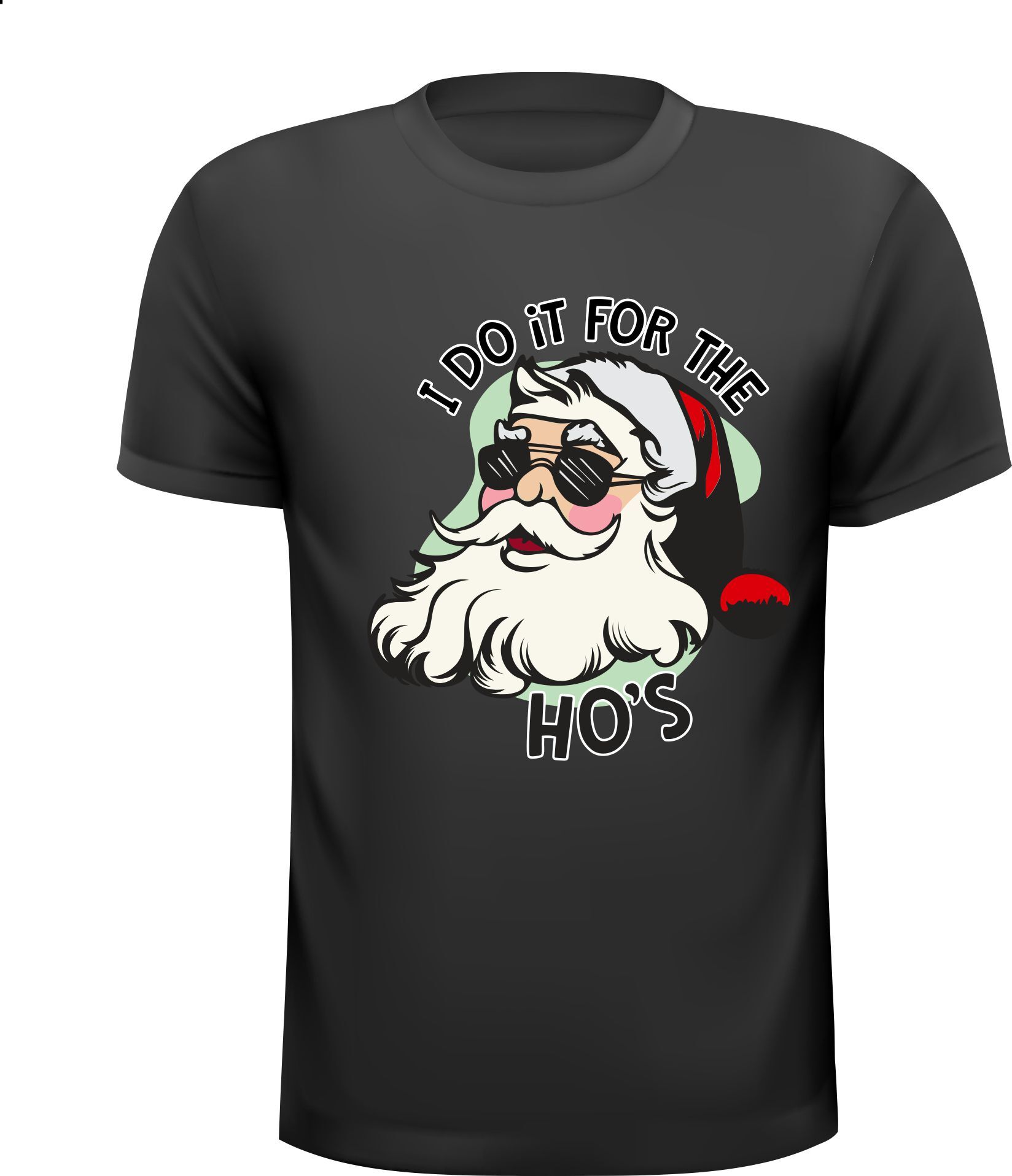 Shirtje voor de kerst T-shirtje Santa i do it for the hos