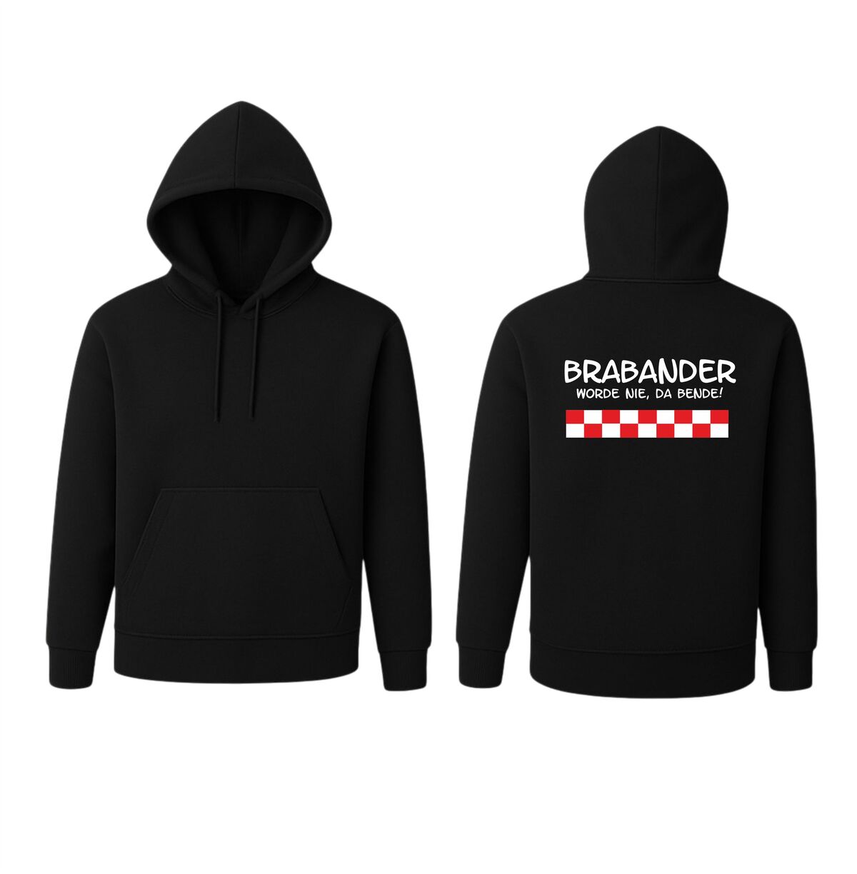 Hoodie Brabant Brabander worde nie, da bende! trotse Brabander