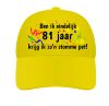 foto 7 Pet ben ik eindelijk 81 jaar krijg ik zo'n stomme pet! verjaardags kado