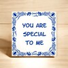 foto 3 Valentijn tegeltje you are special to me