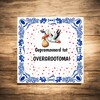 foto 2 Leuk tegeltje voor een overgrootoma aankondiging geboorte