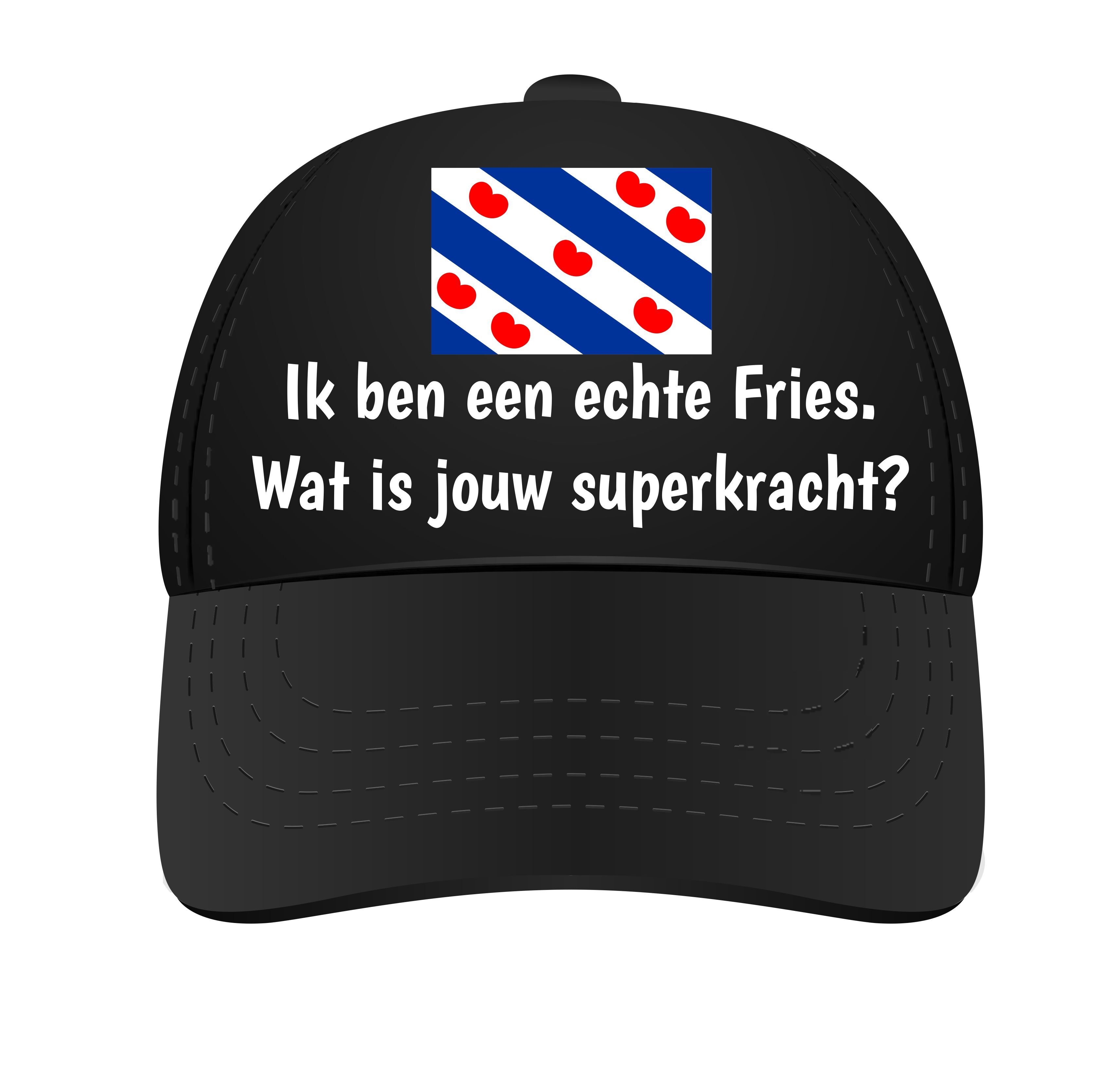 Fries Petje Ik ben een echte Fries. wat is jouw superkracht?