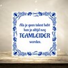 foto 4 Grappig tegeltje Als je geen talent hebt kun je altijd nog teamleider worden.